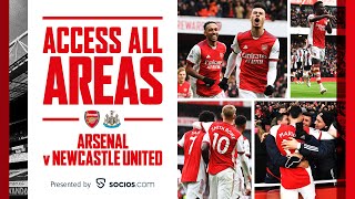 ACCESS ALL AREAS  Arsenal vs Newcastle United 20  Goals action celebrations legends amp more [upl. by Keffer584]