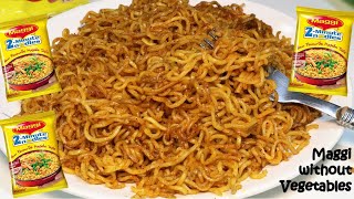 Spicy Maggi RecipeStreet Style Maggi Masala RecipeDry Maggi RecipeMaggi Recipe without Vegetables [upl. by Dane]