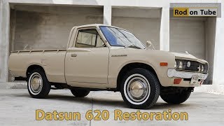 Datsun 620 Restoration  ช้างเหยียบเชือกงามแห่งมหาชัย [upl. by Clellan]