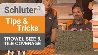 Tips on Trowel Size amp Tile Coverage [upl. by Balliett]