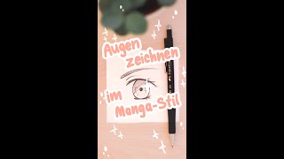 Augen zeichnen im MangaStil shorts [upl. by Francklin751]