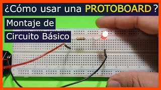 Cómo usar una PROTOBOARD para PRINCIPIANTES  Circuito Básico Encender un LED [upl. by Welles]