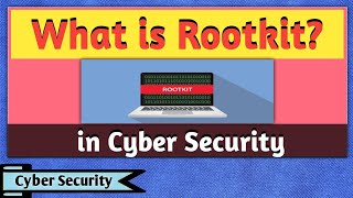 What is Rootkit  What is Rootkit Malware  What is Rootkit Attack  Cyber Security [upl. by Shanta553]