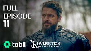 Resurrection Ertuğrul Full Episode 11 [upl. by Sorel]