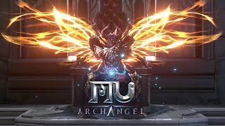 MU Archangel  เปิดตัวครั้งยิ่งใหญ่ [upl. by Adnaugal]