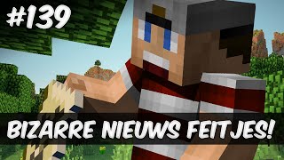 Minecraft survival 139  BIZARRE NIEUWS FEITJES [upl. by Enahsed708]