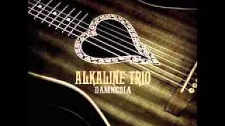 Alkaline Trio  Mercy Me [upl. by Sitelc]