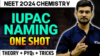 IUPAC Nomenclature Organic Chemistry For NEET 2024  All Concepts Tricks amp PYQs  eSaral [upl. by Marsden]