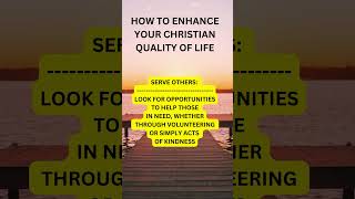 How to Enhance Your Christian Quality of Life motivation faith [upl. by Lahcim]