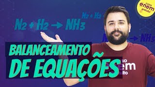 BALANCEAMENTO POR TENTATIVA  Resumo de Química para o Enem [upl. by Nessy]