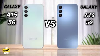 Samsung A15 vs Samsung A16  Mr Mobo Tech [upl. by Ube]