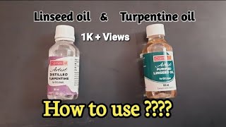 How to use Linseed oil and Turpentine oil [upl. by Connolly]