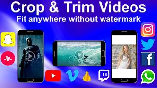 Crop and Trim Videos  Android app [upl. by Neetsuj]