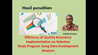 Evaluation of Quality Assurance on Selective Study Program Using Data Envelopment Analysis [upl. by Quint]