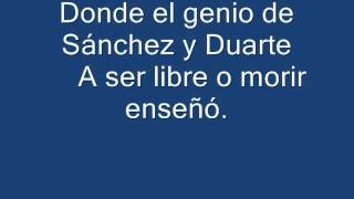 HIMNO NACIONA DE LA REPUBLICA DOMINICANA COMPLETOwmv [upl. by Melc114]