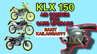 KLX 150  Bakit kailangan condem ang AIS kapag nagpalit ng carb  AIS CONDEM for Carb Upgrade [upl. by Alaecim]