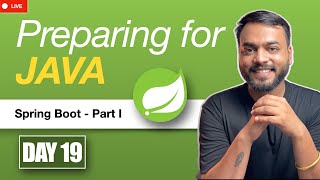 Learning Java  Day 19  Spring Boot Part I  Akshay Agarwal [upl. by Galan]