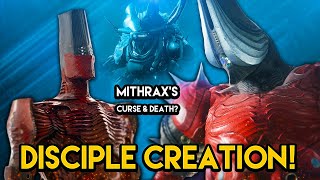 Destiny 2  HIS CURSE IS GETTING WORSE Mithrax Death and Disciple Creation [upl. by Heigl]