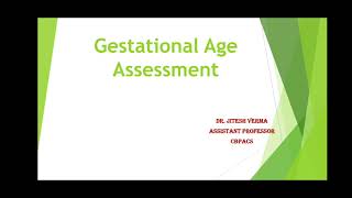 Gestational Age Assessment  Accurate estimation of weeks of gestation  Neurological Examination [upl. by Isle]