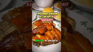 DIMSUM PERTAMA  kulinerjakarta jakarta kulinerindonesia dimsum jakartabarat siomay bebek [upl. by Aerdnaek]