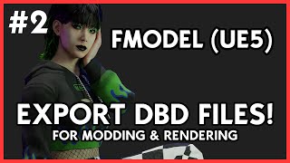 DBD Modding V2  Exporting Content UE5 [upl. by Delp697]