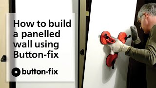 How to build a panelled wall using Buttonfix [upl. by Aneehs]