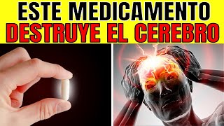 ¡ALERTA 8 MEDICAMENTOS que CAUSAN DEMENCIA GRAVE [upl. by Desdamona891]