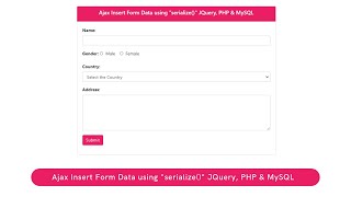 Ajax Insert Form Data using quotserializequot jQuery PHP amp MySQL [upl. by Aicenav]