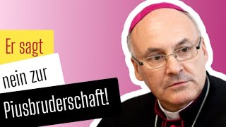 Bischof Voderholzer verbietet Piusbruderschaft die Priesterweihen Was jetzt [upl. by Dyolf]