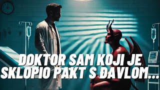 Doktor sam koji je sklopio pakt s đavlomHOROR PRIČA [upl. by Arakal]