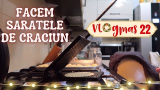 Vlogmas 22  🎄 Facem saratele cu mami  Cadouri pe ultima suta de metri Somon la optigrill [upl. by Nnaaihtnyc]