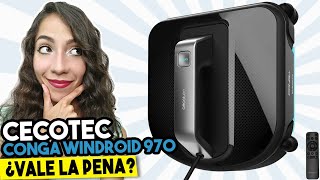 DESCUBRE el Robot Limpiacristales Cecotec Conga WinDroid 970 ▶Análisis Ventajas y Desventajas◀ [upl. by Losse43]