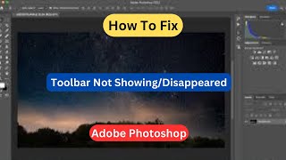 Fix Toolbar Missing in Adobe Photoshop  Toolbar Not ShowingDisappeared [upl. by Ennahs552]