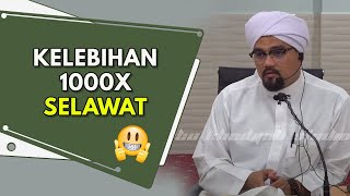 Ini Kelebihan Selawat 1000x  Ustaz Nazrul Nasir [upl. by Florie835]