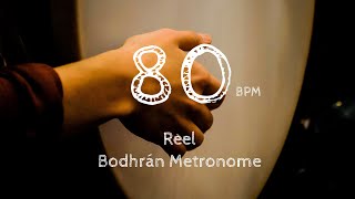 REEL 80 BPM  Bodhrán Metronome For Practicing Irish Traditional Music [upl. by Anastasia763]