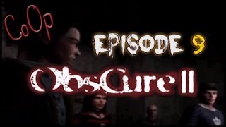 Obscure II  9 FR CoOp Lets Play Horror HD 720p [upl. by Anica753]