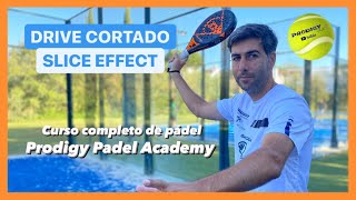 PÁDEL 🚀 Derecha cortada 🎥🎾 Curso completo 6 🎾 Slice Forehand  Prodigy Padel Academy [upl. by Omidyar387]