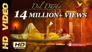 Dil Darda  Roshan Prince  Full Music Video [upl. by Burley]