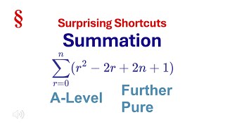 Surprising Shortcuts – Summation  from an ALevel paper [upl. by Inoj337]