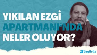 Kahramanmaraşta çöken Ezgi Apartmanı ve Ersan Şen çelişkisi Erk Acarer anlattı [upl. by Ping]