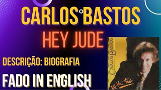 Carlos Bastos  Hey Jude ACTIVAR LEGENDAS [upl. by Latsyrcal]