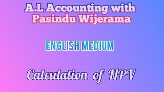 Calculation of Net Present Value NPV [upl. by Beaufort]