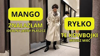 MANGO – Ten Płaszcz Musisz Mieć RYŁKO – Tym Razem Chcę Kupić Wszystko [upl. by Enirehtakyram]