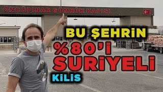 Bu Şehrin  80i Suriyeli  Bakın Kilis Aslında Nasıl Bir Yer  Gerçeği Bu Videoda [upl. by Caralie182]