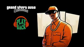 Radio Playback FM  GTA San Andreas [upl. by Inami]