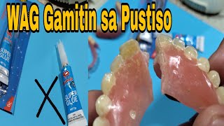 Pustiso Tips Super Glue Mighty Bond Pandikit sa nabaling Pustiso Maganda nga ba DatuAmbasTv [upl. by Yehudit]