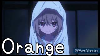 Toradora ED2  Orange Lyrics [upl. by Aedni]