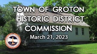 Groton Historic District Commission  32123 [upl. by Amadus472]