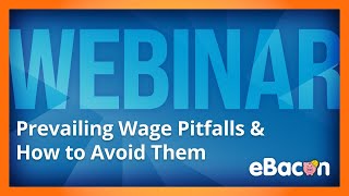 Prevailing Wage Pitfalls and How to Avoid Them [upl. by Namrac971]