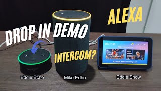 Alexa  How to Use Drop In Demo Echo Echo Dot and Echo Show [upl. by Yanad]